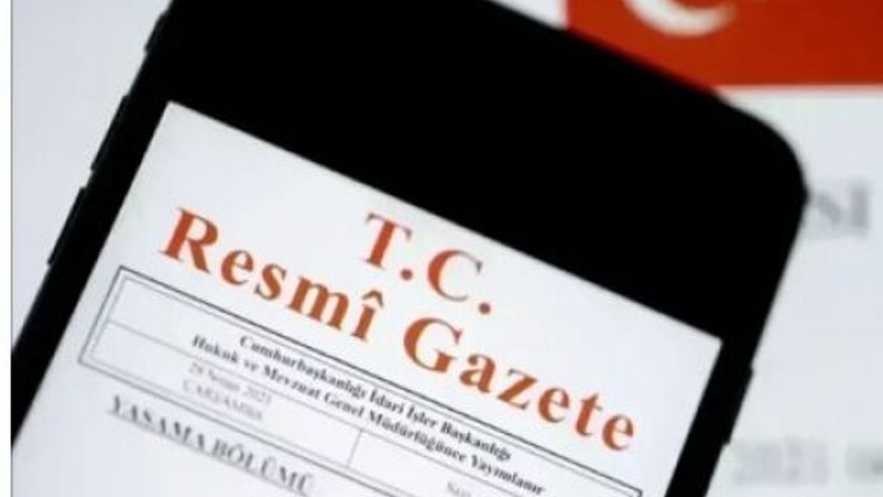 Resmî Gazete'de Bugün Neler Var?