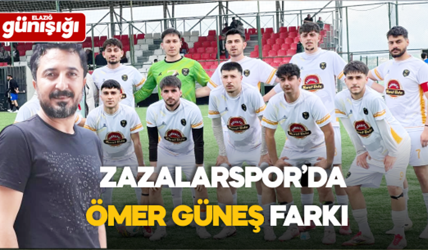 Zazalarspor’da Ömer Güneş Farkı