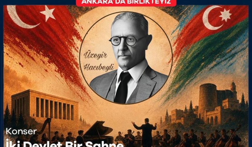 Kültür Yolu Festivalinde Üzeyir Hacıbeyli’nin ölümsüz eserleri sunulacak