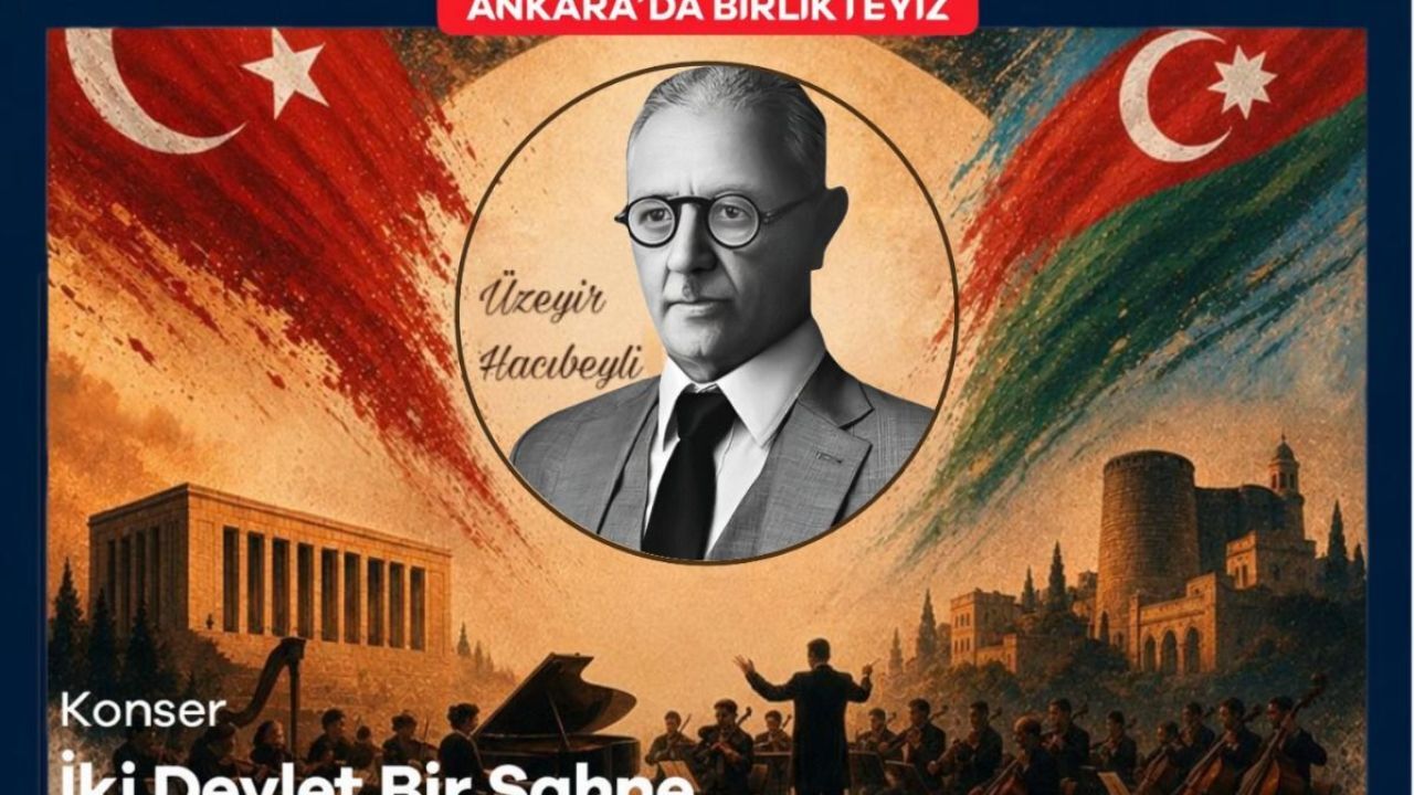 Kültür Yolu Festivalinde Üzeyir Hacıbeyli’nin ölümsüz eserleri sunulacak